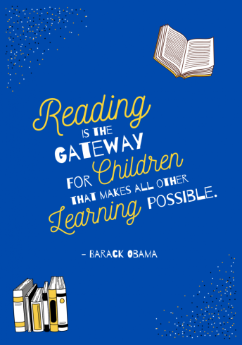 reading-is-the-gateway-for-children-barack-obama-quote-724x1024